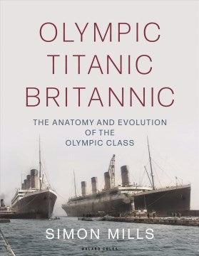 Olympic Titanic Britannic - MPHOnline.com