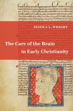 The Care of the Brain in Early Christianity - MPHOnline.com