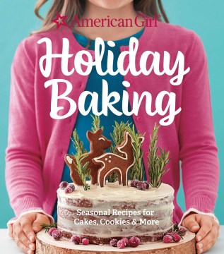 American Girl Holiday Baking - MPHOnline.com