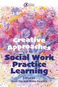 Creative Approaches to Social Work Practice Learning - MPHOnline.com