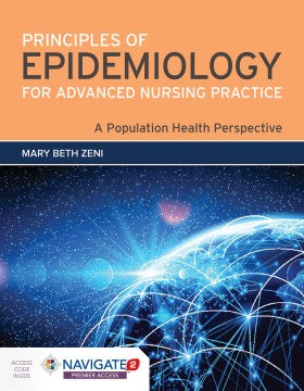 Principles of Epidemiology for Advanced Nursing Practice - MPHOnline.com