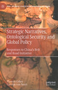 Strategic Narratives, Ontological Security and Global Policy - MPHOnline.com