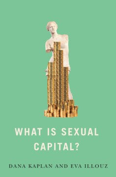 What Is Sexual Capital? - MPHOnline.com