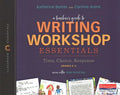 A Teacher's Guide to Writing Workshop Essentials Grades K-5 - MPHOnline.com