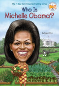 Who Is Michelle Obama? (Who Was series) - MPHOnline.com