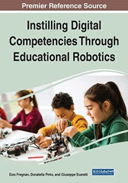 Instilling Digital Competencies Through Educational Robotics - MPHOnline.com