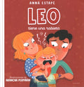 Leo tiene una rabieta. Un cuento para afrontar el enfado con empat?a / Leo Is Ha ving a Temper Tantrum - MPHOnline.com