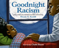 Goodnight Racism - MPHOnline.com