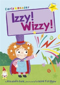 Izzy! Wizzy! (Early Reader) - MPHOnline.com