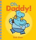 Oh, Daddy! - MPHOnline.com