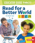 Read for a Better World Stem Educator Guide Grades 2-3 - MPHOnline.com