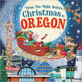 Twas the Night Before Christmas in Oregon - MPHOnline.com