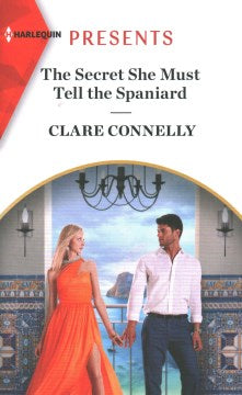 The Secret She Must Tell the Spaniard - MPHOnline.com