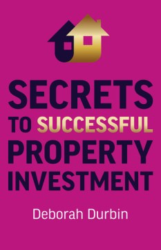 Secrets to Successful Property Investment - MPHOnline.com