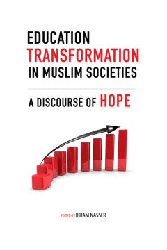 Education Transformation in Muslim Societies - MPHOnline.com