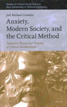 Anxiety, Modern Society, and the Critical Method - MPHOnline.com