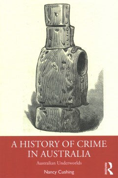 A History of Crime in Australia - MPHOnline.com