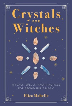 Crystals for Witches - MPHOnline.com