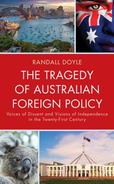 The Tragedy of Australian Foreign Policy - MPHOnline.com