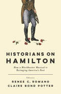 Historians on Hamilton - MPHOnline.com