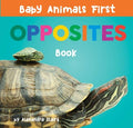 Baby Animals First Opposites Book - MPHOnline.com