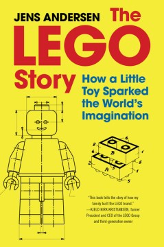 The Lego Story: How A Little Toy Sparked The World's Imagination - MPHOnline.com