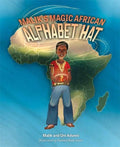 Malik's Magic African Alphabet Hat - MPHOnline.com