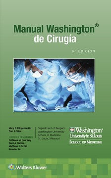 Manual Washington de cirug?a / The Washington Manual of Surgery - MPHOnline.com