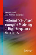 Performance-Driven Surrogate Modeling of High-Frequency Structures - MPHOnline.com