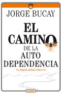 El camino de la autodependencia/ The Path of Self-reliance - MPHOnline.com