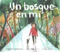 Un bosque en mi / Outside In - MPHOnline.com