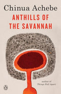 Anthills of the Savannah - MPHOnline.com