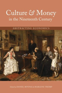 Culture & Money in the Nineteenth Century - MPHOnline.com