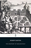 The Anatomy of Melancholy (Penguin Black Classics) - MPHOnline.com