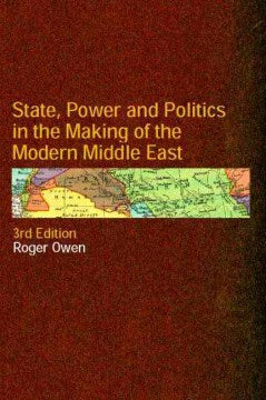 State, Power and Politics in the Making of the Modern Middle East - MPHOnline.com