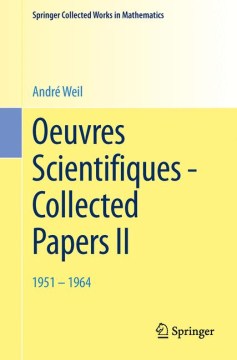 Oeuvres Scientifiques - Collected Papers II - MPHOnline.com