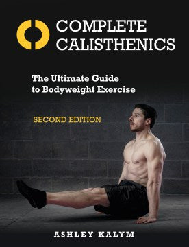 Complete Calisthenics (Second Edition) - MPHOnline.com