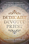 Dedicant, Devotee, Priest - MPHOnline.com