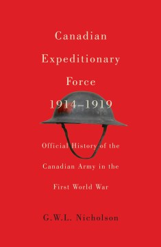 Canadian Expeditionary Force 1914-1919 - MPHOnline.com