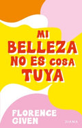 Mi belleza no es cosa tuya - MPHOnline.com