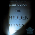 The Hidden Things - MPHOnline.com