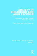 Anxiety in Childhood and Adolescence - MPHOnline.com