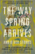 The Way Spring Arrives and Other Stories - MPHOnline.com