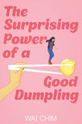 The Surprising Power of a Good Dumpling - MPHOnline.com