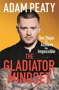 The Gladiator Mindset - MPHOnline.com