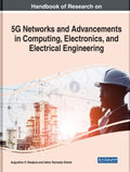 Handbook of Research on 5G Networks and Advancements in Computing, Electronics, and Electrical Engineering - MPHOnline.com