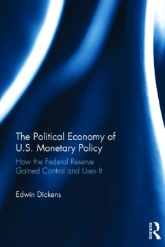 The Political Economy of U.S. Monetary Policy - MPHOnline.com