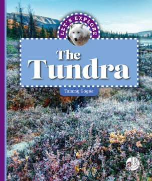 Let's Explore the Tundra - MPHOnline.com