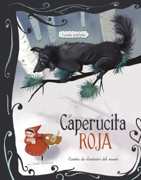 Caperucita Roja cuentos de alrededor del mundo/ Little Red Riding Hood Stories Around the World - MPHOnline.com