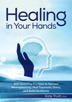 Healing in Your Hands - MPHOnline.com